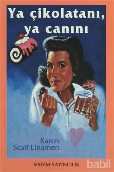 Picture of Ya Çikolatanı,Ya Canını