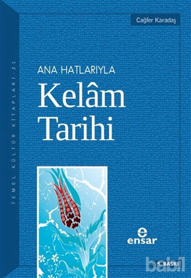 Picture of Ana Hatlarıyla Kelam Tarihi