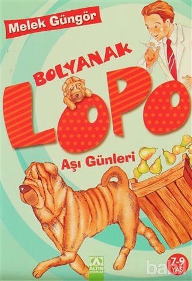 Picture of Bolyanak Lopo: Aşı Günleri