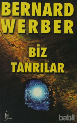 Picture of Biz Tanrılar