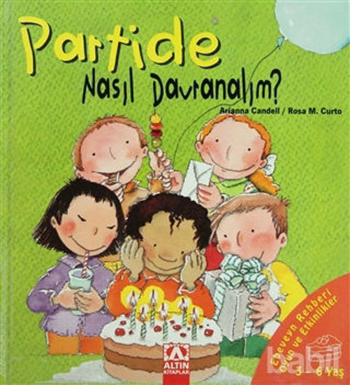 Picture of Partide Nasıl Davranalım?