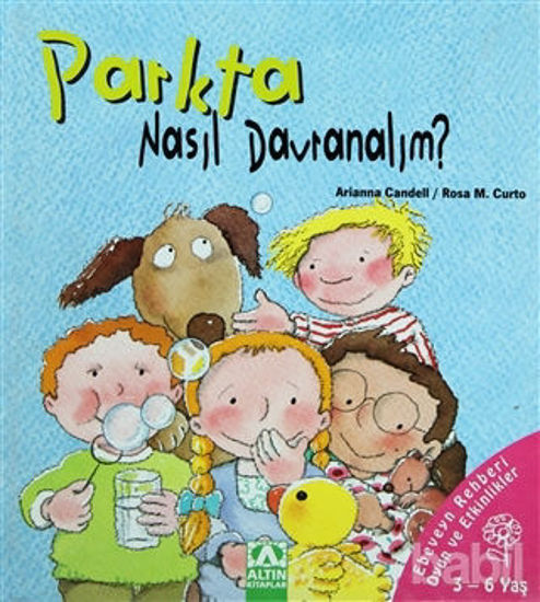 Picture of Parkta Nasıl Davranalım?