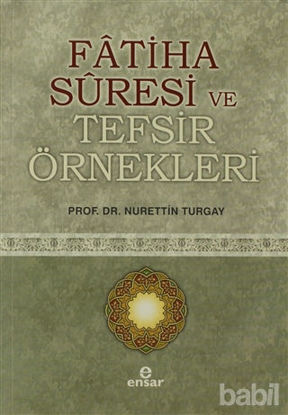 Picture of Fatiha Suresi ve Tefsir Örnekleri