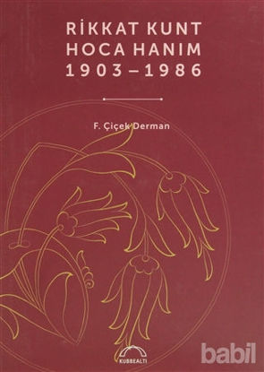 Picture of Rikkat Kunt Hoca Hanım (1903 - 1986)