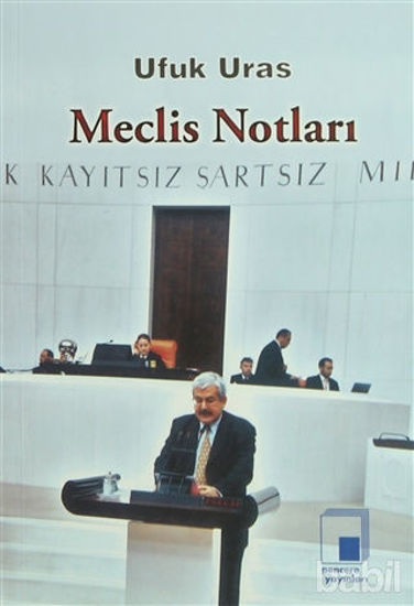 Picture of Meclis Notları