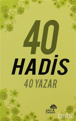 Picture of 40 Hadis 40 Yazar