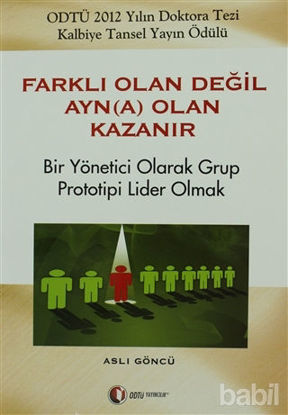 Picture of Farklı Olan Değil Ayn(a) Olan Kazanır