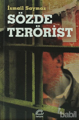 Picture of Sözde Terörist
