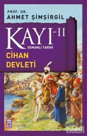 Picture of Kayı 2 - Cihan Devleti