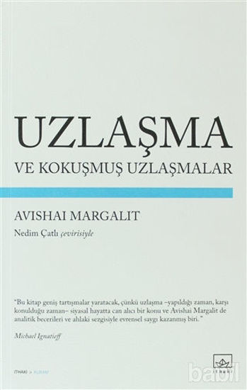 Picture of Uzlaşma ve Kokuşmuş Uzlaşmalar