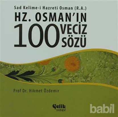 Picture of Hz. Osman'ın 100 Veciz Sözü
