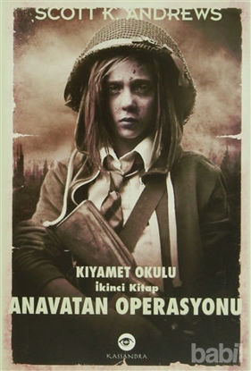 Picture of Anavatan Operasyonu - Kıyamet Okulu 2. Kitap