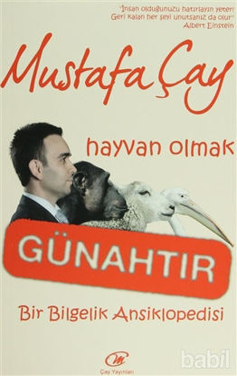 Picture of Hayvan Olmak Günahtır