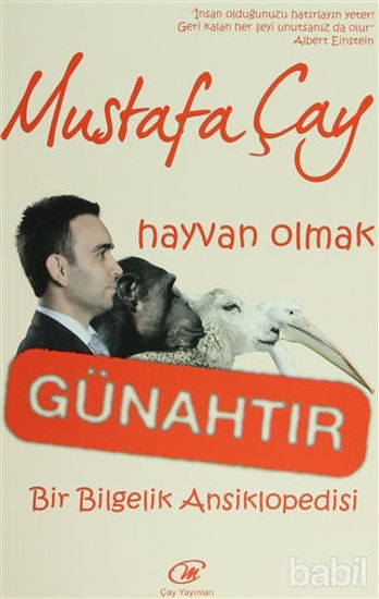 Picture of Hayvan Olmak Günahtır