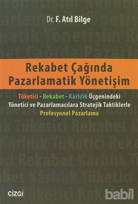 Picture of Rekabet Çağında Pazarlamatik Yönetişim