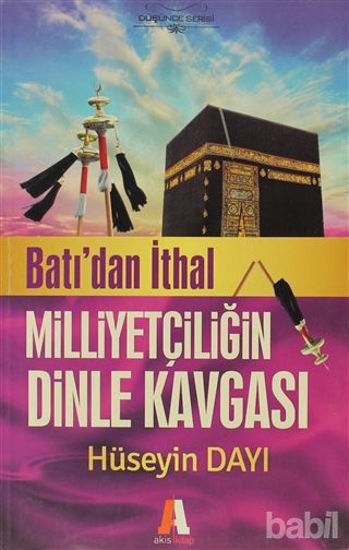 Picture of Batı'dan İthal Milliyetçiliğin Dinle Kavgası