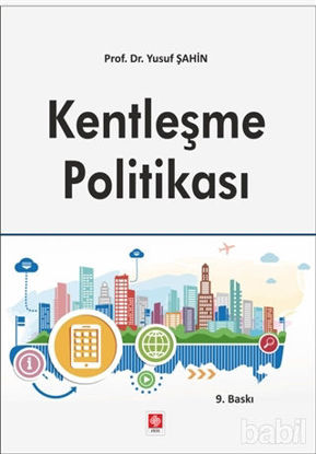 Picture of Kentleşme Politikası