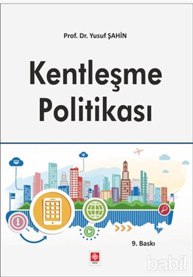 Picture of Kentleşme Politikası