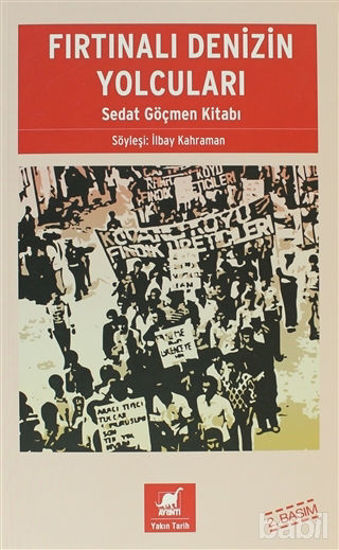 Picture of Fırtınalı Denizin Yolcuları: Sedat Göçmen Kitabı