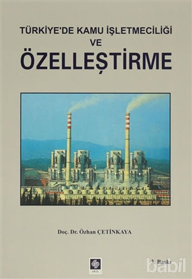 Picture of Türkiye'de Kamu İşletmeciliği ve Özelleştirme