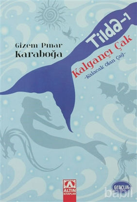 Picture of Kalgançı Çak - Kalacak Olan Çağ