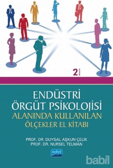 Picture of Endüstri - Örgüt Psikolojisi Alanında Kullanılan Ölçekler El Kitabı