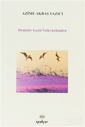 Picture of Denizler Geçti Gökyüzümden