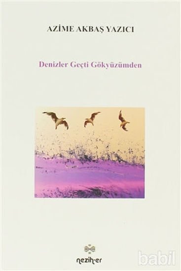 Picture of Denizler Geçti Gökyüzümden