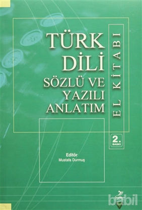 Picture of Türk Dili Sözlü ve Yazılı Anlatım El Kitabı
