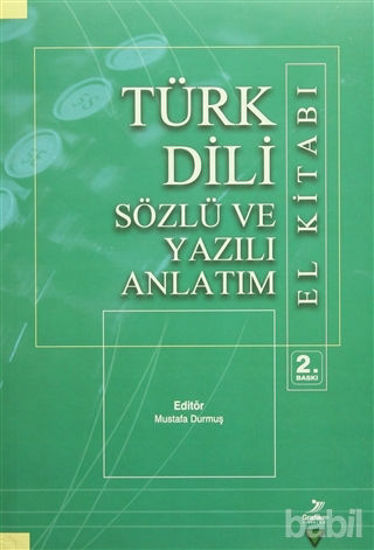 Picture of Türk Dili Sözlü ve Yazılı Anlatım El Kitabı