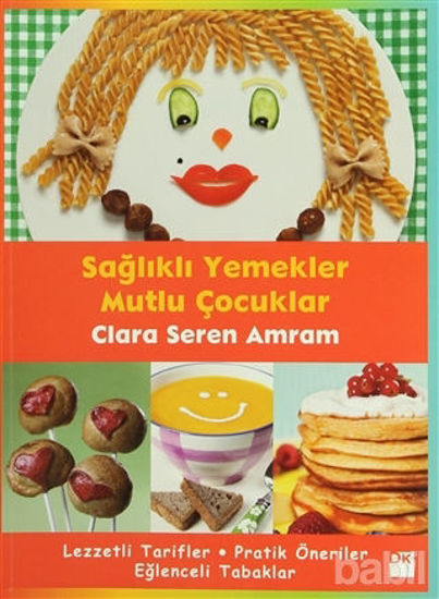 Picture of Sağlıklı Yemekler Mutlu Çocuklar