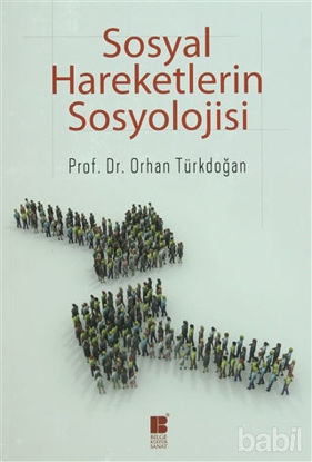 Picture of Sosyal Hareketlerin Sosyolojisi