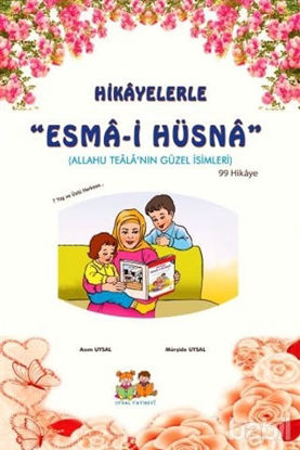 Picture of Hikayelerle Esma-i Hüsna