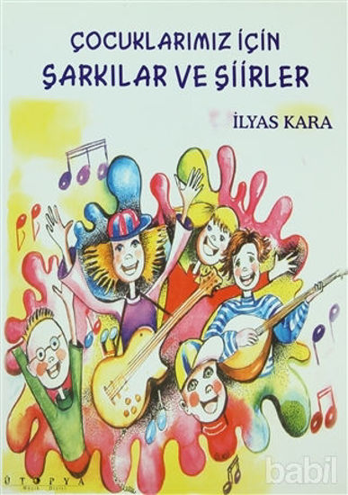 Picture of Çocuklarımız İçin şarkılar ve Şiirler