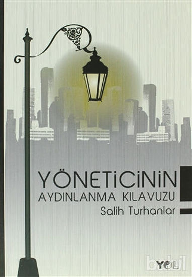 Picture of Yöneticinin Aydınlanma Kılavuzu