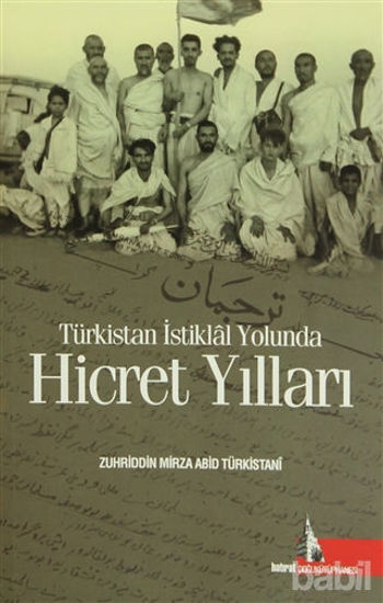 Picture of Türkistan İstiklal Yolunda Hicret Yılları
