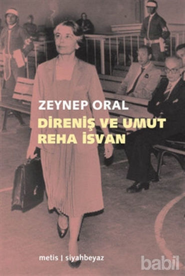 Picture of Direniş ve Umut: Reha İsvan