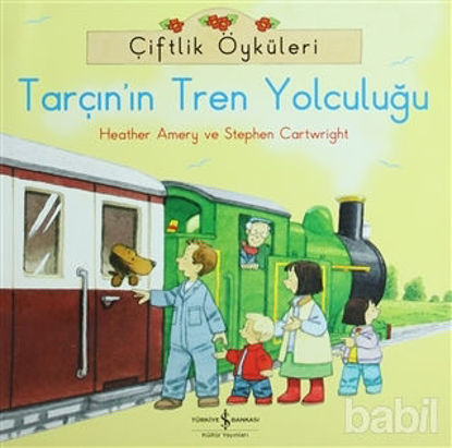 Picture of Çiftlik Öyküleri - Tarçın'ın Tren Yolculuğu