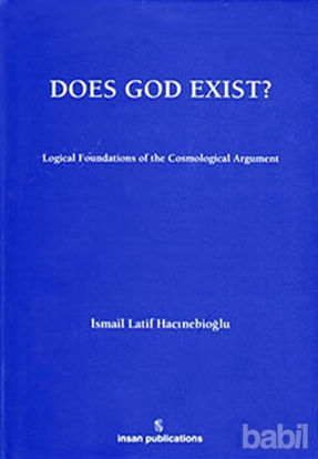 Picture of Does God Exist: Logical Foundations of the Cosmological Argument