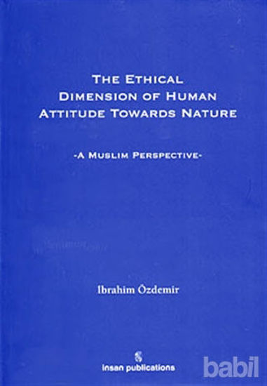 Picture of The Ethical Dimension Of Human Attitude Towards Nature