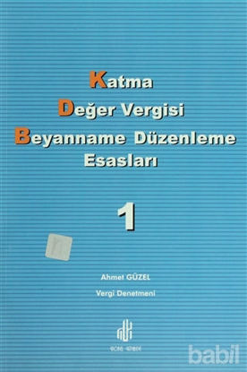 Picture of Katma Değer Vergisi Beyanname Düzenleme Esasları 1. Cilt