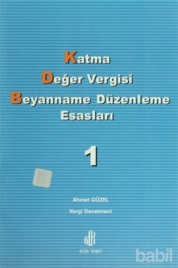 Picture of Katma Değer Vergisi Beyanname Düzenleme Esasları 1. Cilt