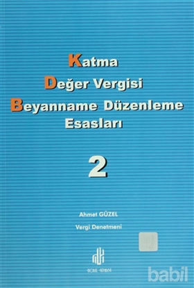 Picture of Katma Değer Vergisi Beyanname Düzenleme Esasları 2. Cilt