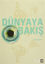 Picture of Dünyaya Bakış