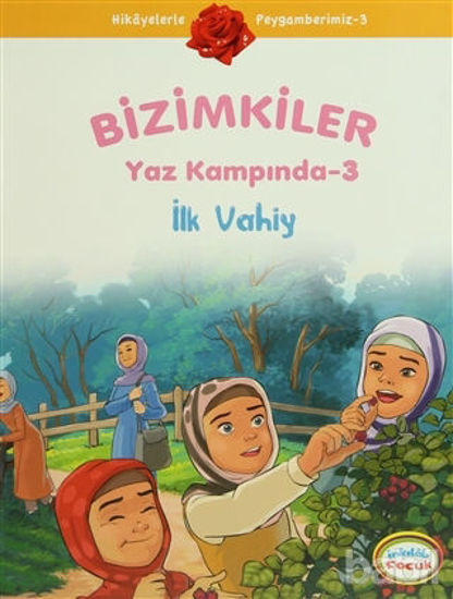 Picture of Bizimkiler Yaz Kampında 3 - İlk Vahiy