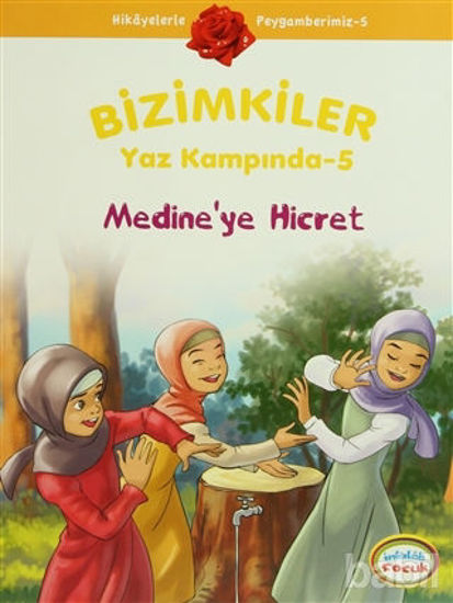 Picture of Bizimkiler Yaz Kampında 5 - Medine’ye Hicret