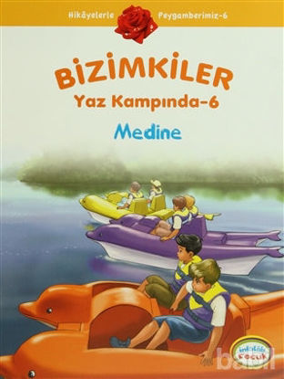 Picture of Bizimkiler Yaz Kampında 6 - Medine
