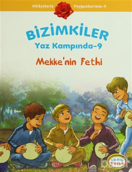 Picture of Bizimkiler Yaz Kampında 9 - Mekke’nin Fethi