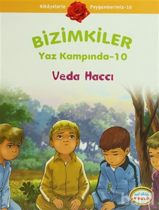 Picture of Bizimkiler Yaz Kampında 10 - Veda Haccı