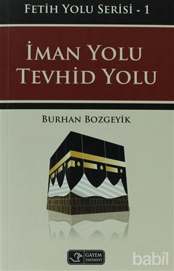 Picture of İman Yolu Tevhid Yolu